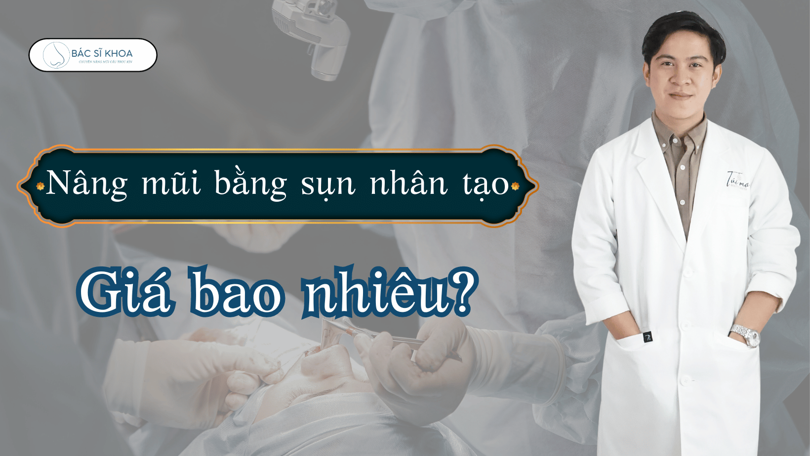 nâng mũi sụn sườn nhân tạo giá bao nhiêu